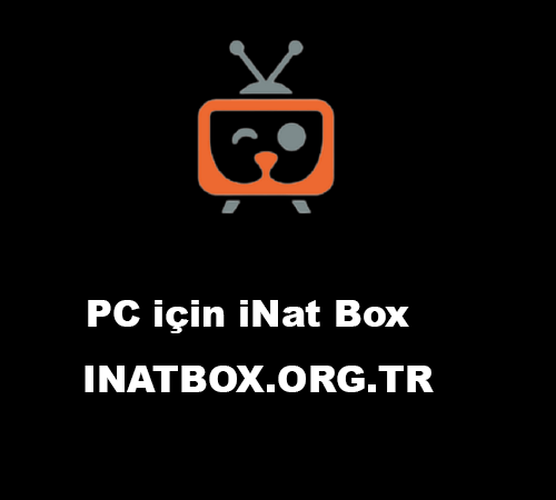 PC için iNat Box – Windows/Mac’te iNatBox Apk’yi İndirin